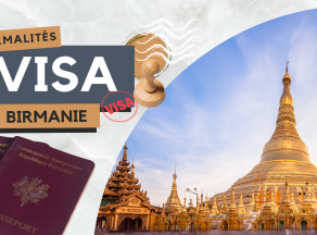 Formalités Visa Birmanie