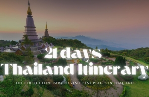 21 days Thailand Itinerary: The perfect itinerary to visit best places in Thailand