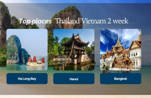 Top places to visit on a 2-week Thailand Vietnam itinerary
