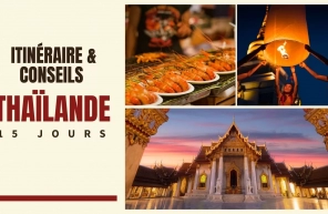 Circuit Thaïlande en 15 jours : itinéraire idéal et conseils pratiques