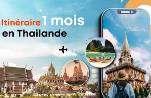 Itinéraire 1 mois en Thaïlande : circuit idéal et conseils
