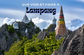 Que voir et que faire à Lampang ?