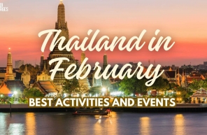 Thailand in February: Best Activities and Events to Experience