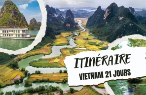 Guide complet pour un itinéraire Vietnam 21 jours parfait