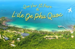 Que Voir Et Faire à L'ile De Phu Quoc