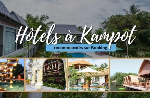 Top 7 hôtels à Kampot recommandés par les voyageurs sur Booking