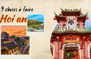 Top 9 des meilleures choses à faire à Hoi An