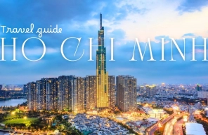 Complete Ho Chi Minh travel guide for visitors
