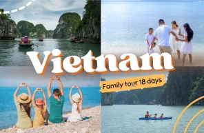 Vietnam family tour 18 days: Best activities and attractions