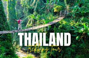 Thailand trekking tour: Best itinerary for your adventure trip