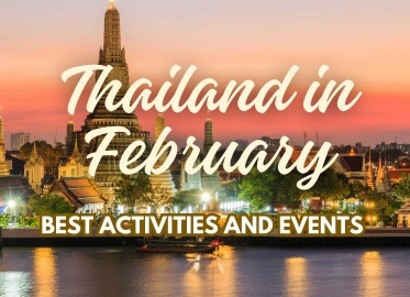 Thailand in February: Best Activities and Events to Experience