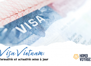 Visa Vietnam 2025: Formalités Et Actualités Mises à Jour Avant Votre Aventure En Famille