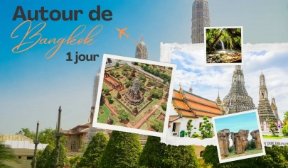Que faire autour de Bangkok en 1 jour ?