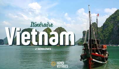 Itinéraire Vietnam 2 semaines : Les circuits à ne pas manquer