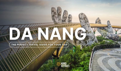 Visit Da Nang: The perfect travel guide for your trip