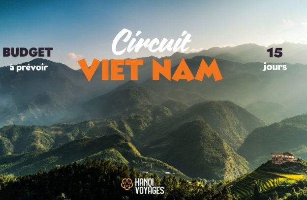 Circuit Vietnam 15 jours : Budget à prévoir pour un séjour complet