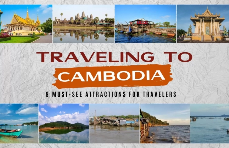 Traveling to Cambodia: 9 must-see attractions for travelers