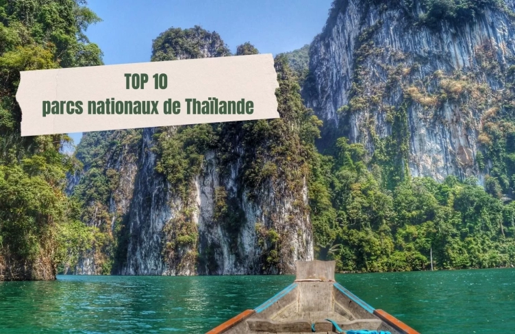 Top 10 des plus beaux parcs nationaux de Thaïlande