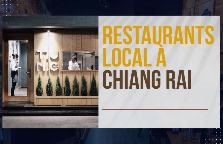 Top 7 restaurants pour manger local à Chiang Rai