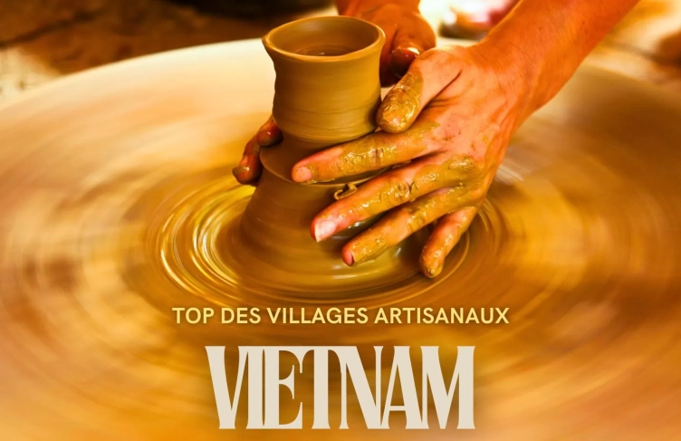 TOP des villages artisanaux Vietnam à découvrir