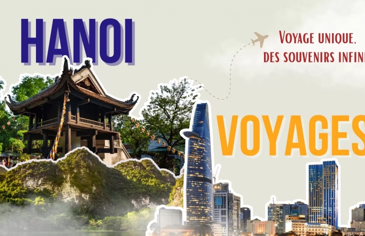 Voyage unique, des souvenirs infinis – HANOI VOYAGES