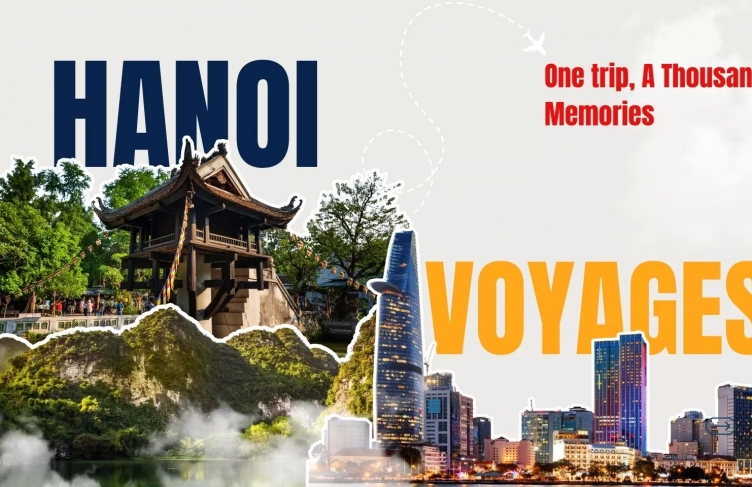 One trip, A Thousand Memories – With HANOI VOYAGES