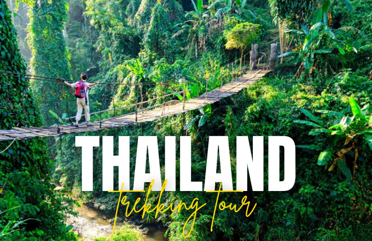 Thailand trekking tour: Best itinerary for your adventure trip