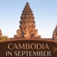 Cambodia in September: Best things to do and see