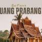 Visiter Luang Prabang: Top 20 Des Choses à Faire Et à Voir