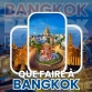 Que Faire à Bangkok?