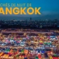 Top 10 marchés de nuit de Bangkok pour voyager  