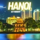 Explore Hanoi at night: Top activities you shouldn't miss