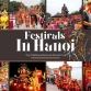 Festivals In Hanoi: Top 10 Traditional Festivals Should Visit