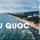 Phu Quoc Island: The Complete Guide