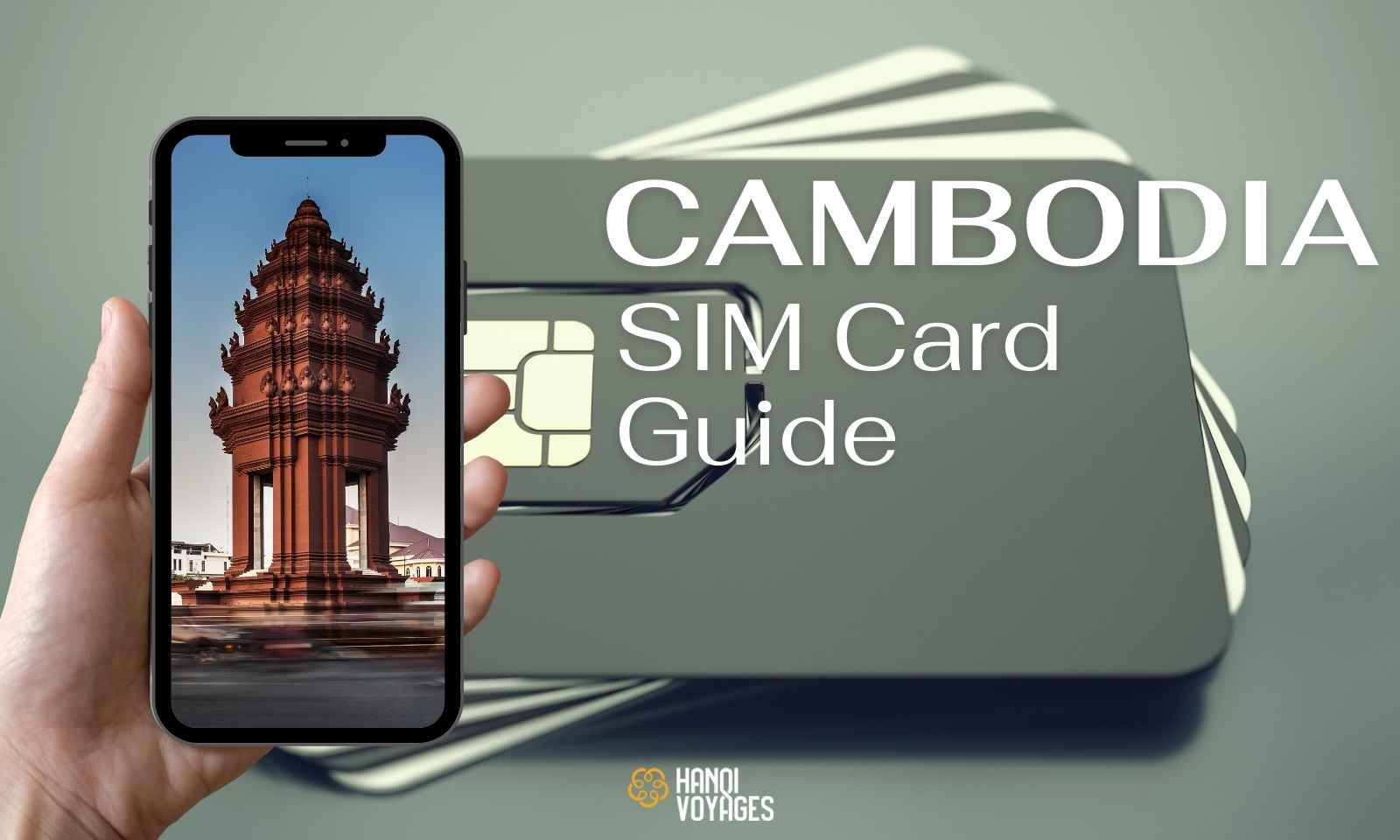 Cambodia SIM card guide: How to buy and price details