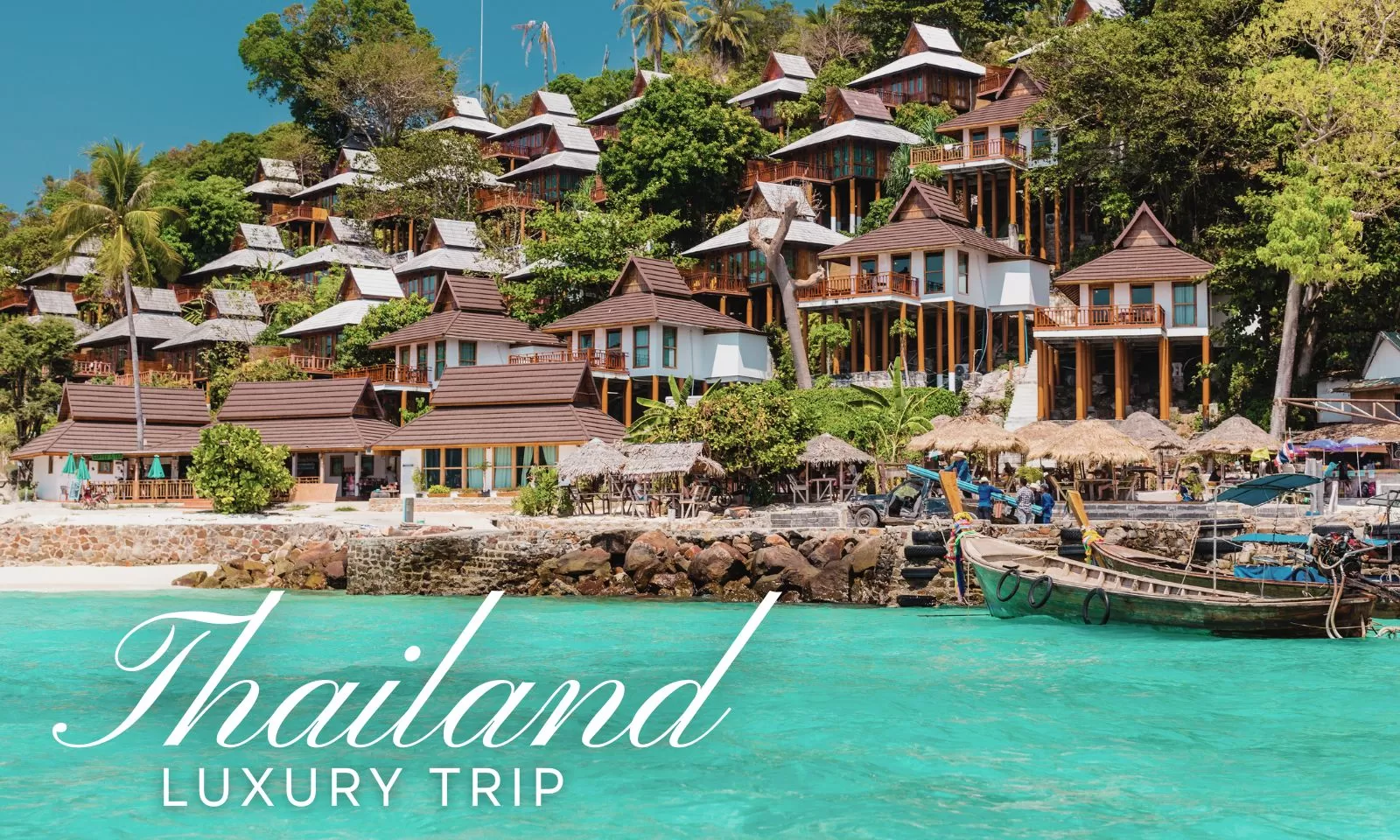 Luxury vacation in Thailand: The ultimate travel experience