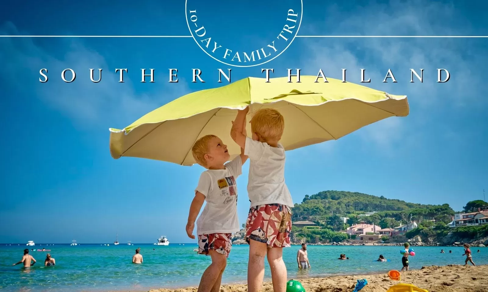 10-day Southern Thailand itinerary: Explore with family