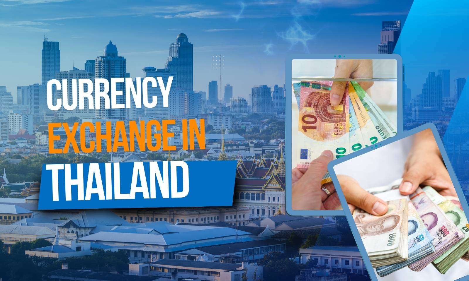 Currency exchange in Thailand: Must-know tips for travelers