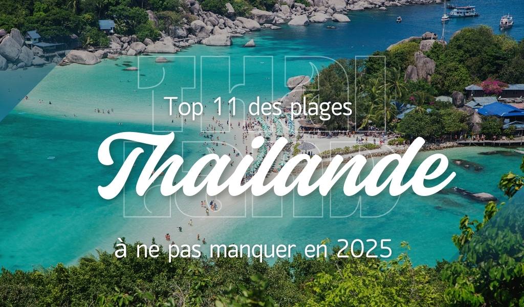 Les 11 plus belles plages de Thaïlande à explorer en 2025