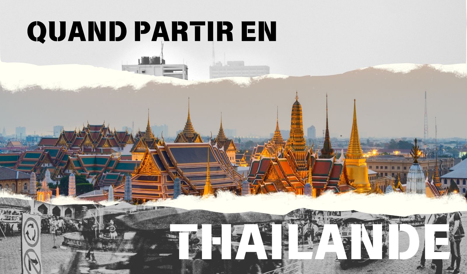 Quand Partir En Thailande ?