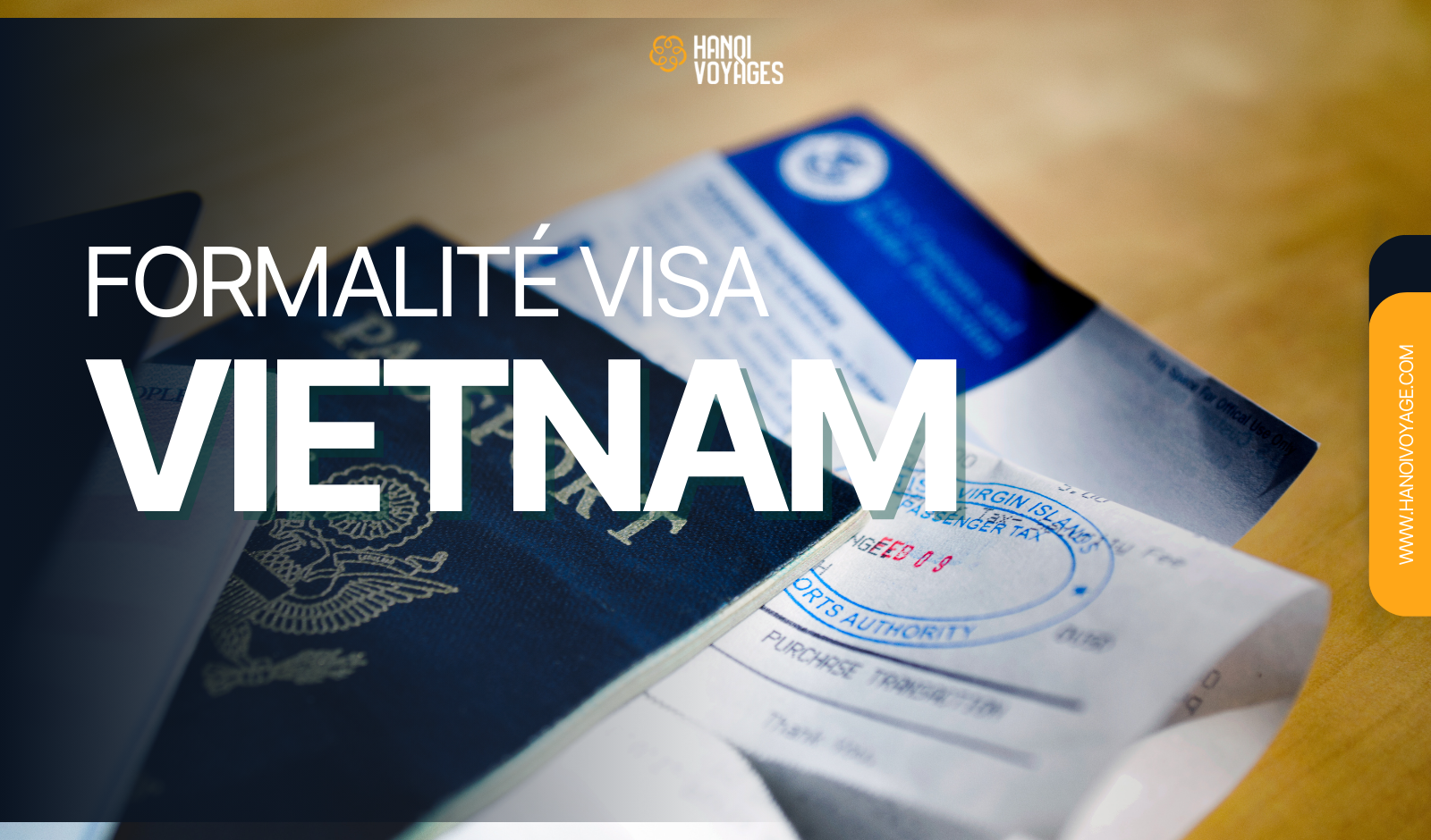 Formalité Visa Vietnam