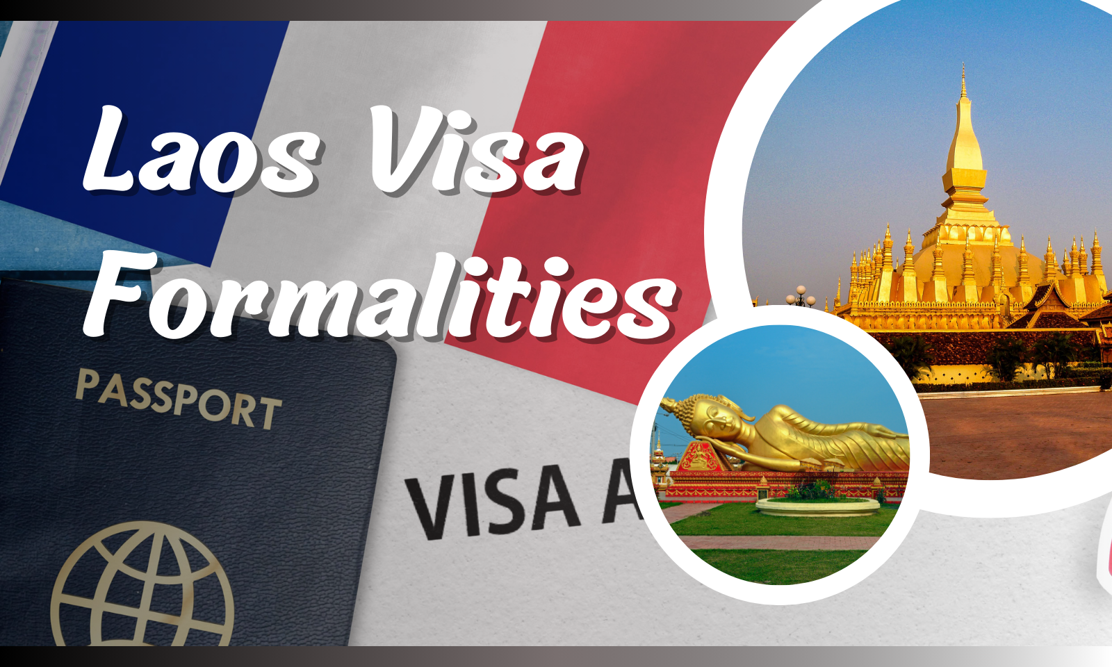 Laos Visa Formalities