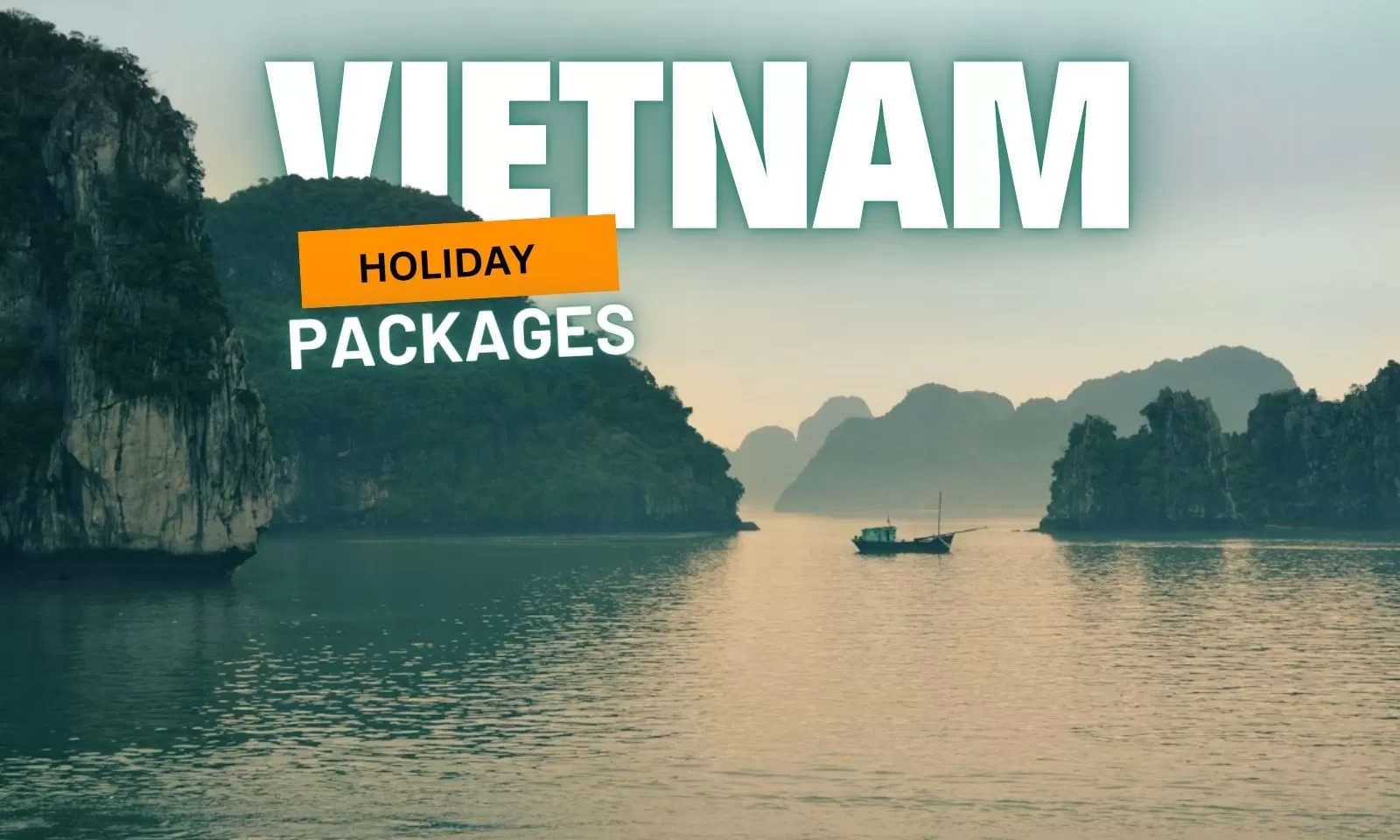 Best Vietnam holiday packages for your vacation