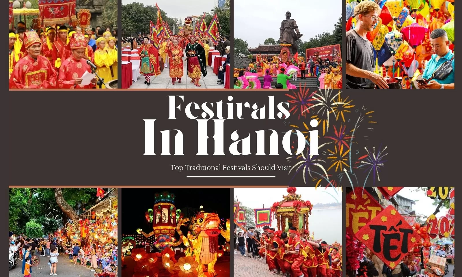 Festivals In Hanoi: Top 10 Traditional Festivals Should Visit