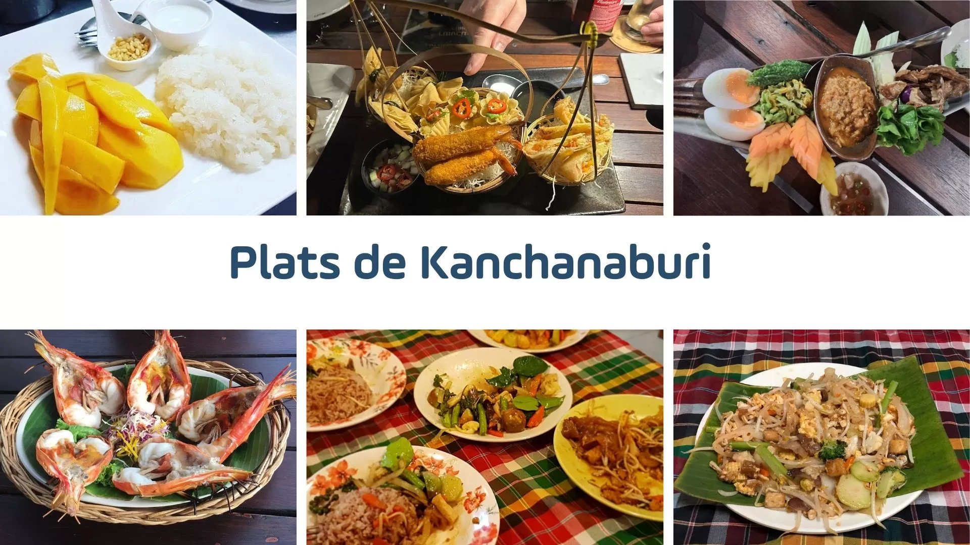 Plats de Kanchanaburi en Thailande 
