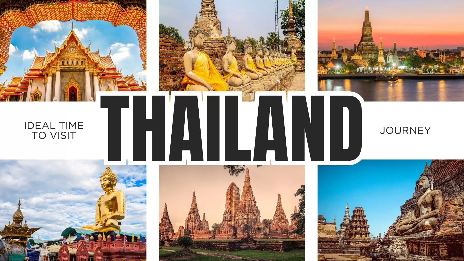 Ideal time to visit Thailand