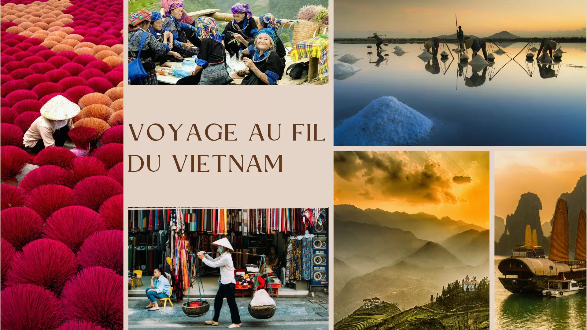 Au fil du Vietnam, du Tonkin au delta du Mékong